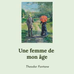 Une femme de mon âge